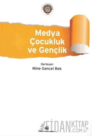 Medya, Çocukluk ve Gençlik Mine Gencel Bek