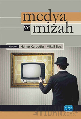 Medya ve Mizah Huriye Kuruoğlu