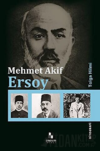 Mehmet Akif Ersoy (Ciltli) Tolga Hilmi