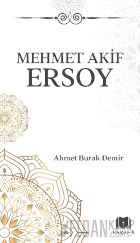 Mehmet Akif Ersoy Ahmet Burak Demir