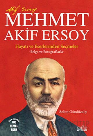 Mehmet Akif Ersoy Selim Gündüzalp