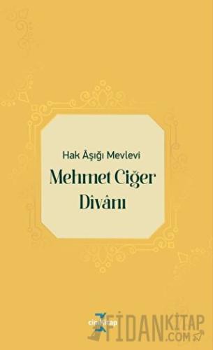 Mehmet Ciğer Divanı Mehmet Ciğer