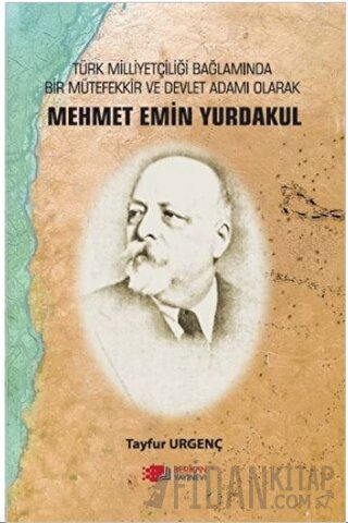 Mehmet Emin Yurdakul Tayfur Urgenç