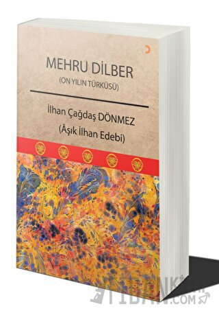 Mehru Dilber İlhan Çağdaş Dönmez