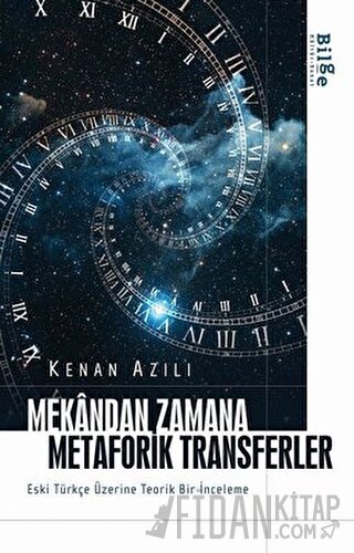 Mekandan Zamana Metaforik Transferler Kenan Azılı