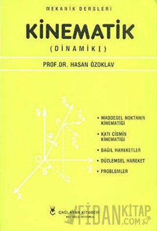 Mekanik Dersleri: Kinematik Hasan Özoklav