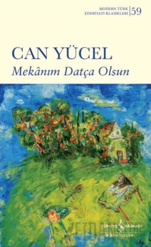 Mekanım Datça Olsun Can Yücel