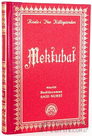 Mektubat (Büyük Boy - Sırtı Deri) (Ciltli) Bediüzzaman Said Nursi