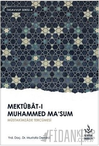 Mektubat-ı Muhammed Ma'sum 2. Cilt Mustafa Demirci