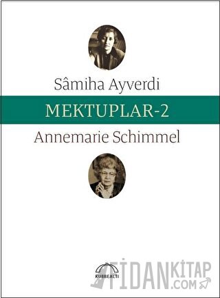 Mektuplar 2 Annemarie Schimmel