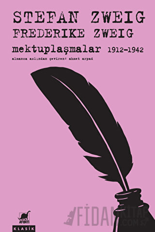 Mektuplaşmalar 1912-1942 Frederike Zweig