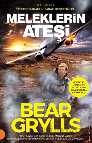 Meleklerin Ateşi Bear Grylls