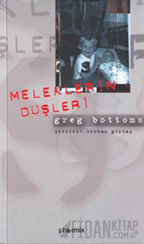 Meleklerin Düşleri Greg Bottoms