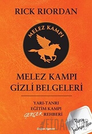 Melez Kampı Gizli Belgeleri Rick Riordan