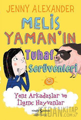 Melis Yaman’ın Tuhaf Serüvenleri Jenny Alexander