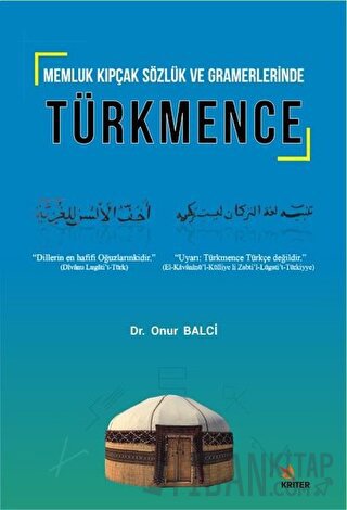 Memluk Kıpçak Sözlük ve Gramerlerinde Türkmence Onur Balci