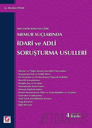 Memur Suçlarında İdari ve Adli Soruşturma Usulleri İbrahim Pınar