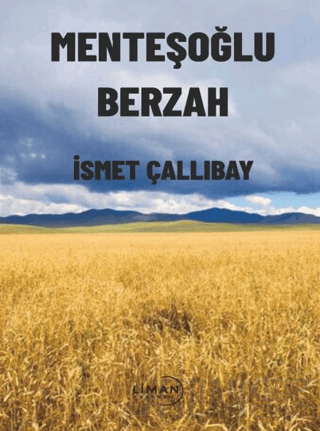 Menteşoğlu Berzah İsmet Çallıbay