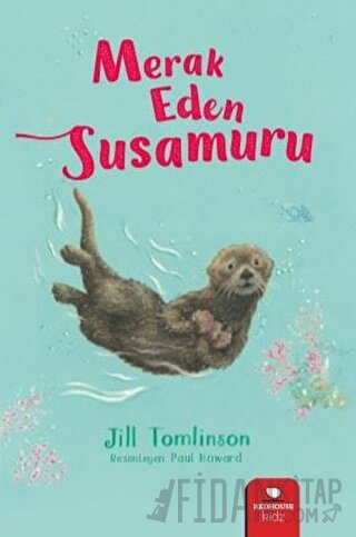 Merak Eden Susamuru Jill Tomlinson