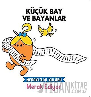 Merak Ediyor - Küçük Bay ve Bayanlar Kolektif