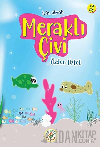 Meraklı Çivi Özden Öztol