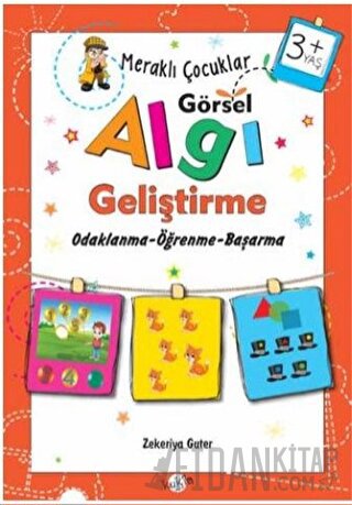 Meraklı Çocuklar Görsel Algı Geliştirme 3+ Yaş Zekeriya Guter