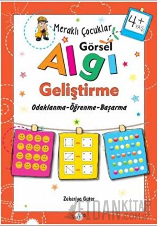 Meraklı Çocuklar Görsel Algı Geliştirme 4+ Yaş Zekeriya Guter