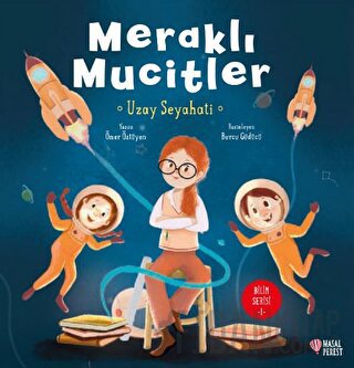 Meraklı Mucitler Uzay Seyahati Ömer Öztüyen