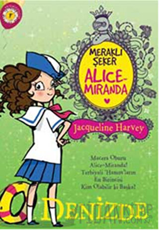 Meraklı Şeker Alice Miranda Denizde Jacqueline Harvey