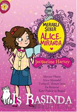 Meraklı Şeker Alice Miranda İş Başında Jacqueline Harvey