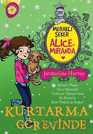 Meraklı Şeker Alice Miranda Kurtarma Görevinde Jacqueline Harvey