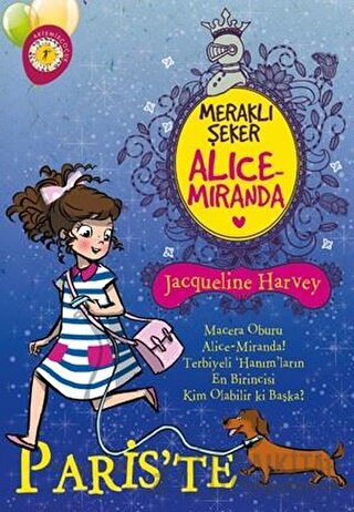 Meraklı Şeker Alice Miranda Paris'te Jacqueline Harvey