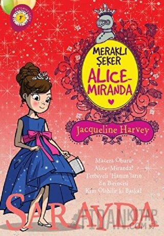 Meraklı Şeker Alice Miranda Sarayda Jacqueline Harvey