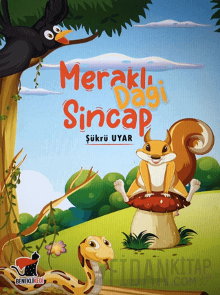 Meraklı Sincap Dagi Şükrü Uyar