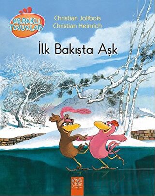 Meraklı Tavuklar - İlk Bakışta Aşk Christian Heinrich