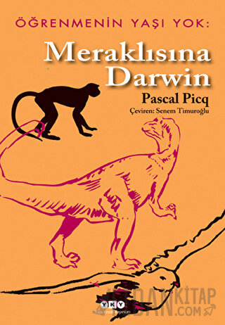 Meraklısına Darwin Pascal Picq