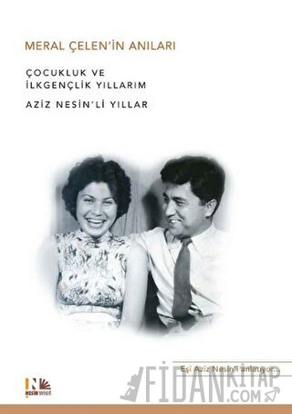 Meral Çelen’in Anıları Meral Çelen