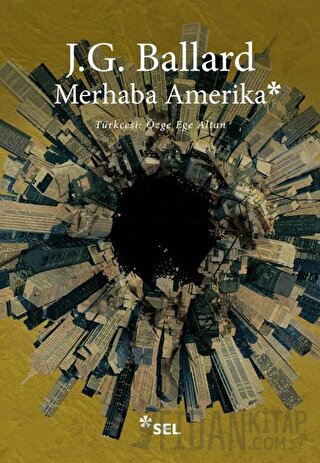 Merhaba Amerika J. G. Ballard