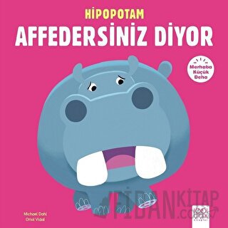 Merhaba Küçük Deha - Hipopotam Affedersiniz Diyor Michael Dahl