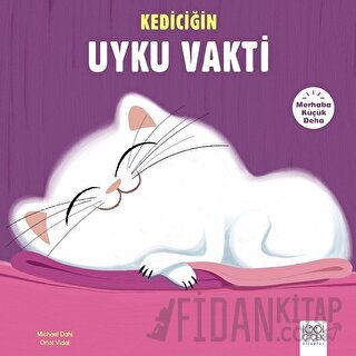 Merhaba Küçük Deha - Kediciğin Uyku Vakti Michael Dahl