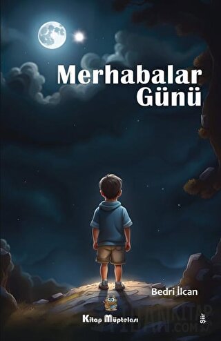 Merhabalar Günü Bedri İlcan