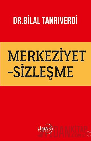 Merkeziyetsizleşme Bilal Tanrıverdi