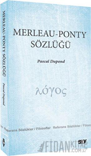 Merleau - Ponty Sözlüğü Pascal Dupond