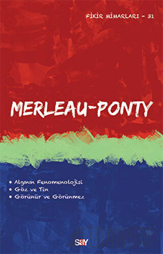 Merleau Ponty Emre Şan