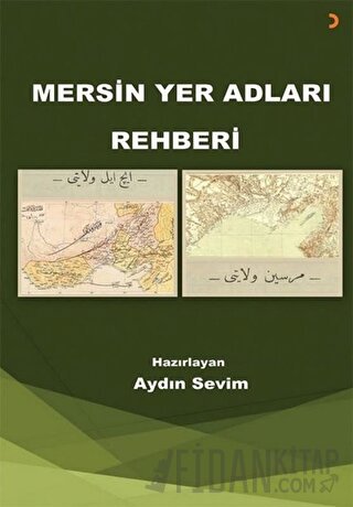 Mersin Yer Adları Rehberi Aydın Sevim