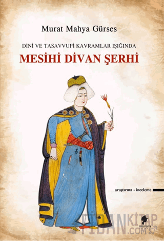 Mesihi Divan Şerhi Murat Mahya Gürses