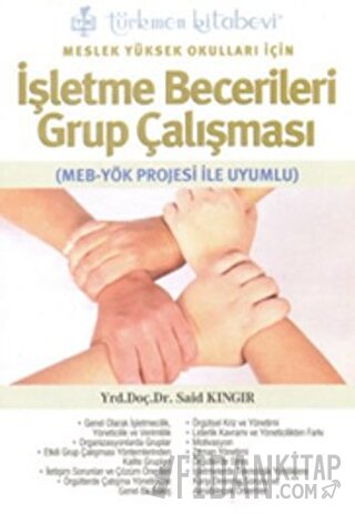 Meslek Yüksek Okulları İçin İşletme Becerileri Grup Çalışması Said Kın