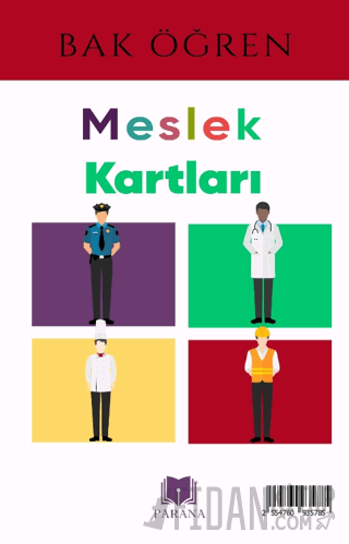 Meslekler - Bak Öğren Kartları - İlk Bilgilerim (Ciltli) Kollektif