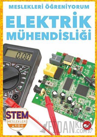 Meslekleri Öğreniyorum - Elektrik Mühendisliği Stem Meslekleri R.J. Ba