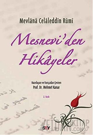 Mesnevi’den Hikayeler Mevlana Celaleddin Rumi